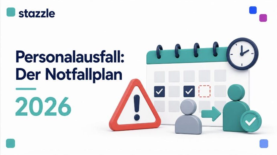 Stazzle-Illustration: Personalausfall-Notfallplan 2026 mit Warndreieck, Schichtkalender mit Lücke und einspringender Vertretungskraft